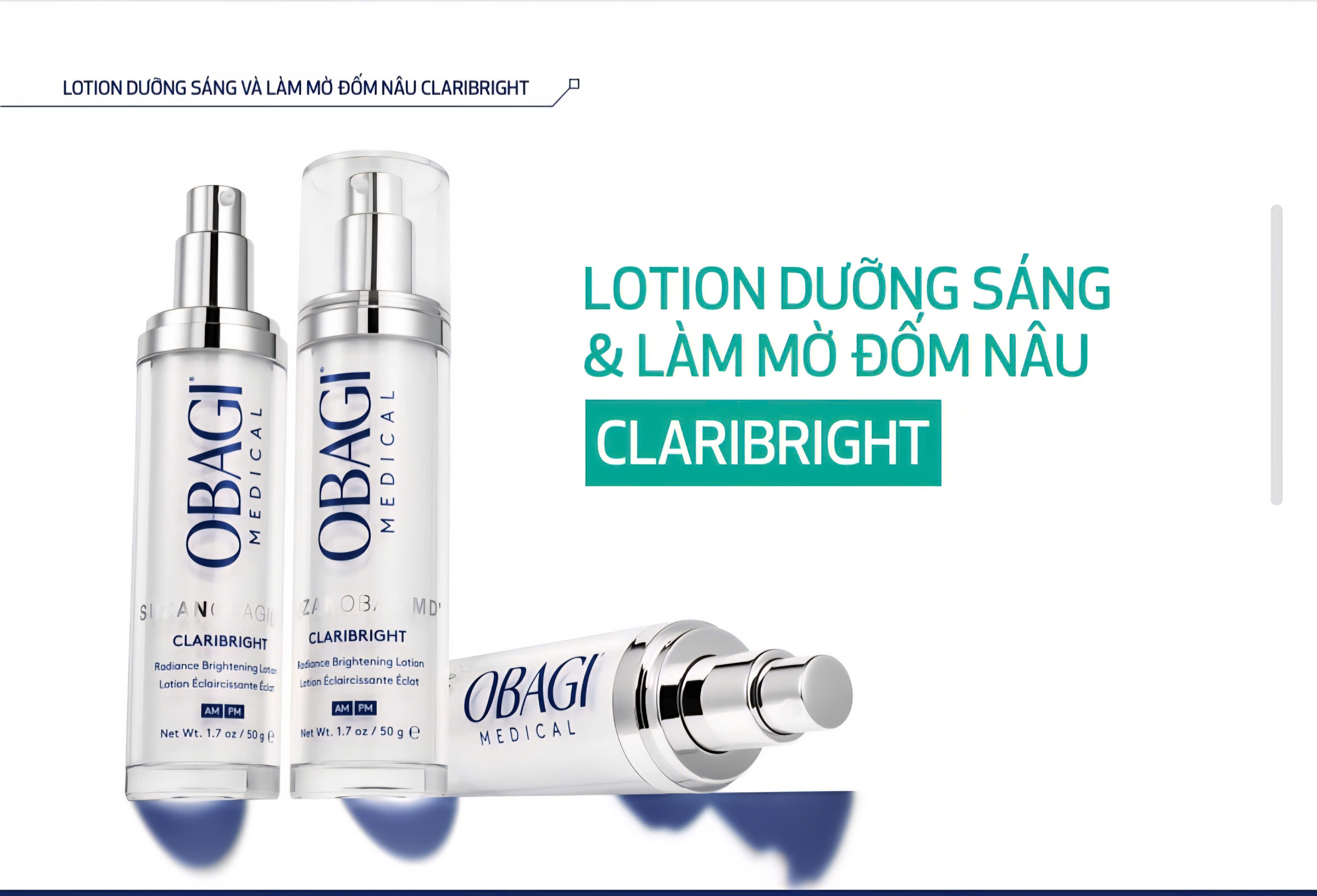 Lotion dưỡng sáng da mờ thâm nám Suzan ObagiMD Claribright - 50ml