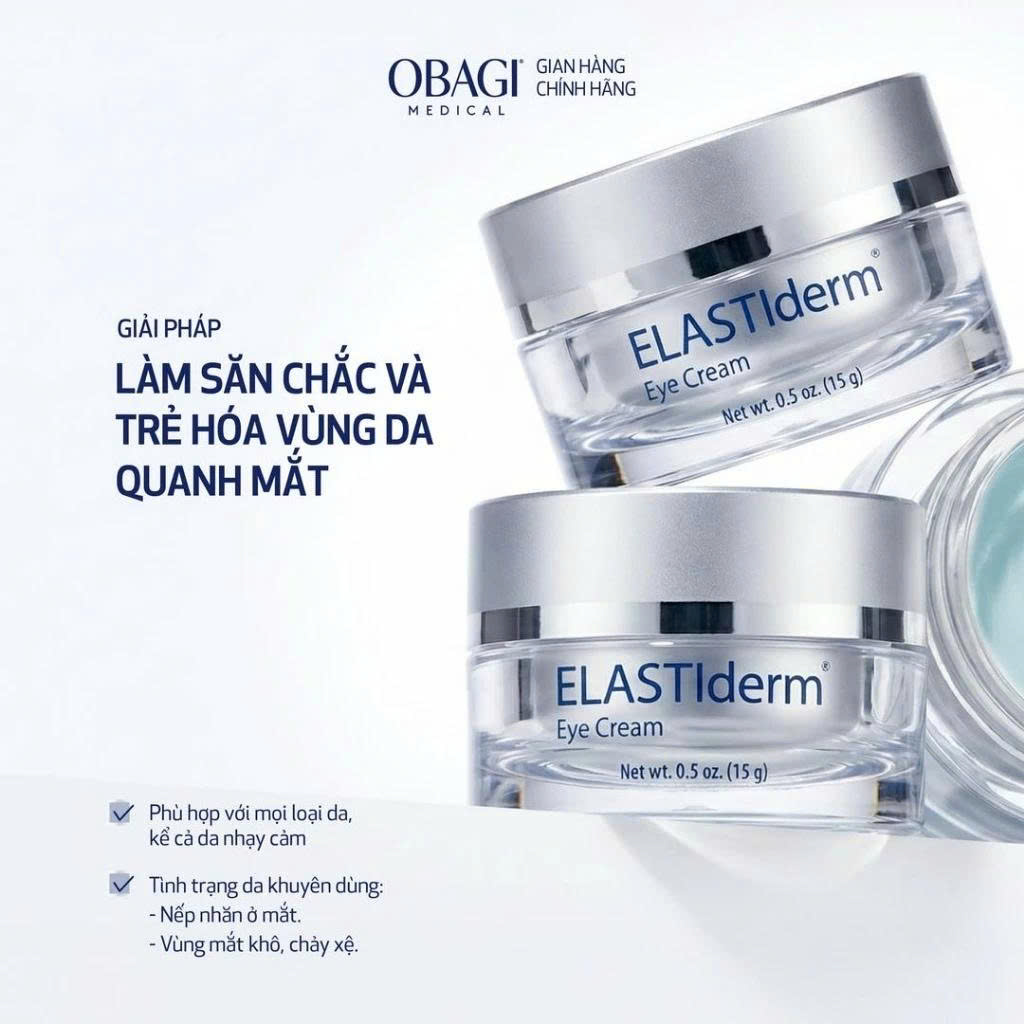 Kem dưỡng giảm nhăn, trẻ hóa da vùng mắt Obagi Elastiderm Eye Cream - 15g