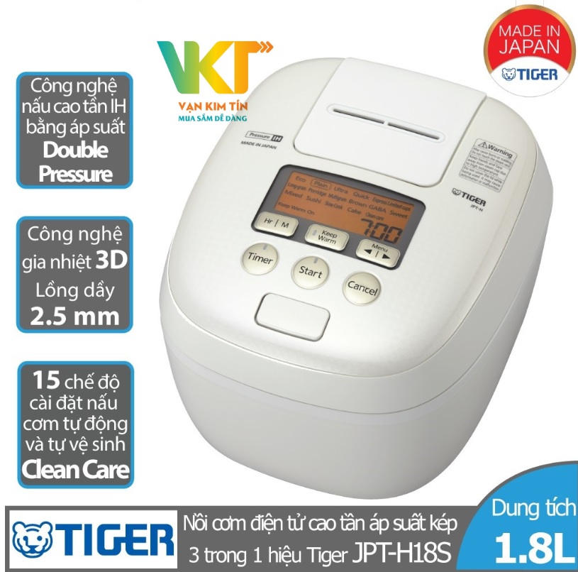 Nồi cơm điện tử cao tần áp suất kép Tiger 3 trong 1 JPT-H18S 1.8Lít - Made in Japan