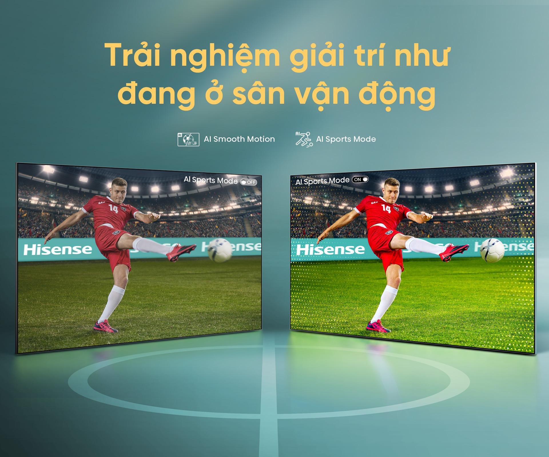 AI Sports Mode Của Hisense
