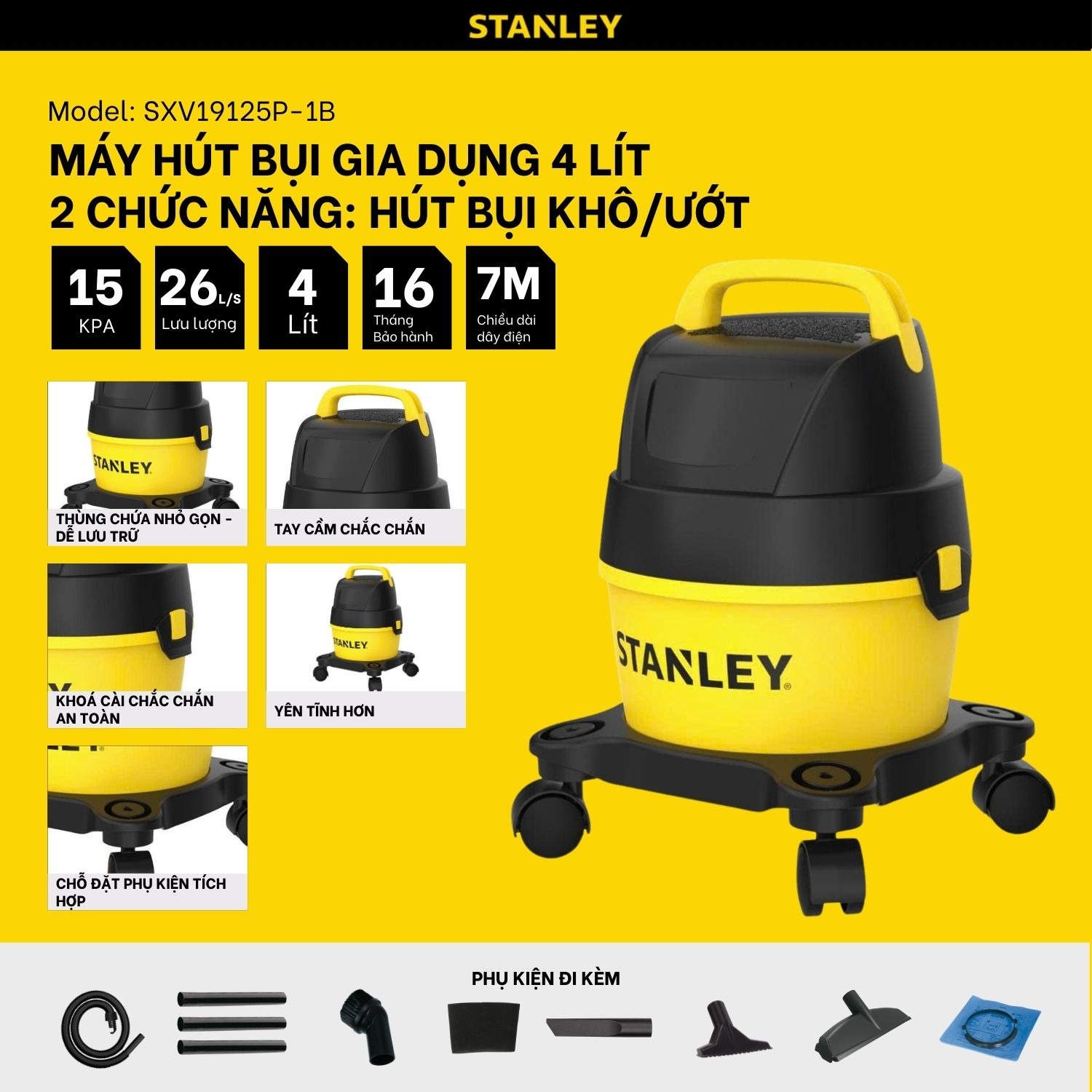 Máy hút bụi 2 chức năng Stanley SXV19125P-1B – 4L – 15Kpa