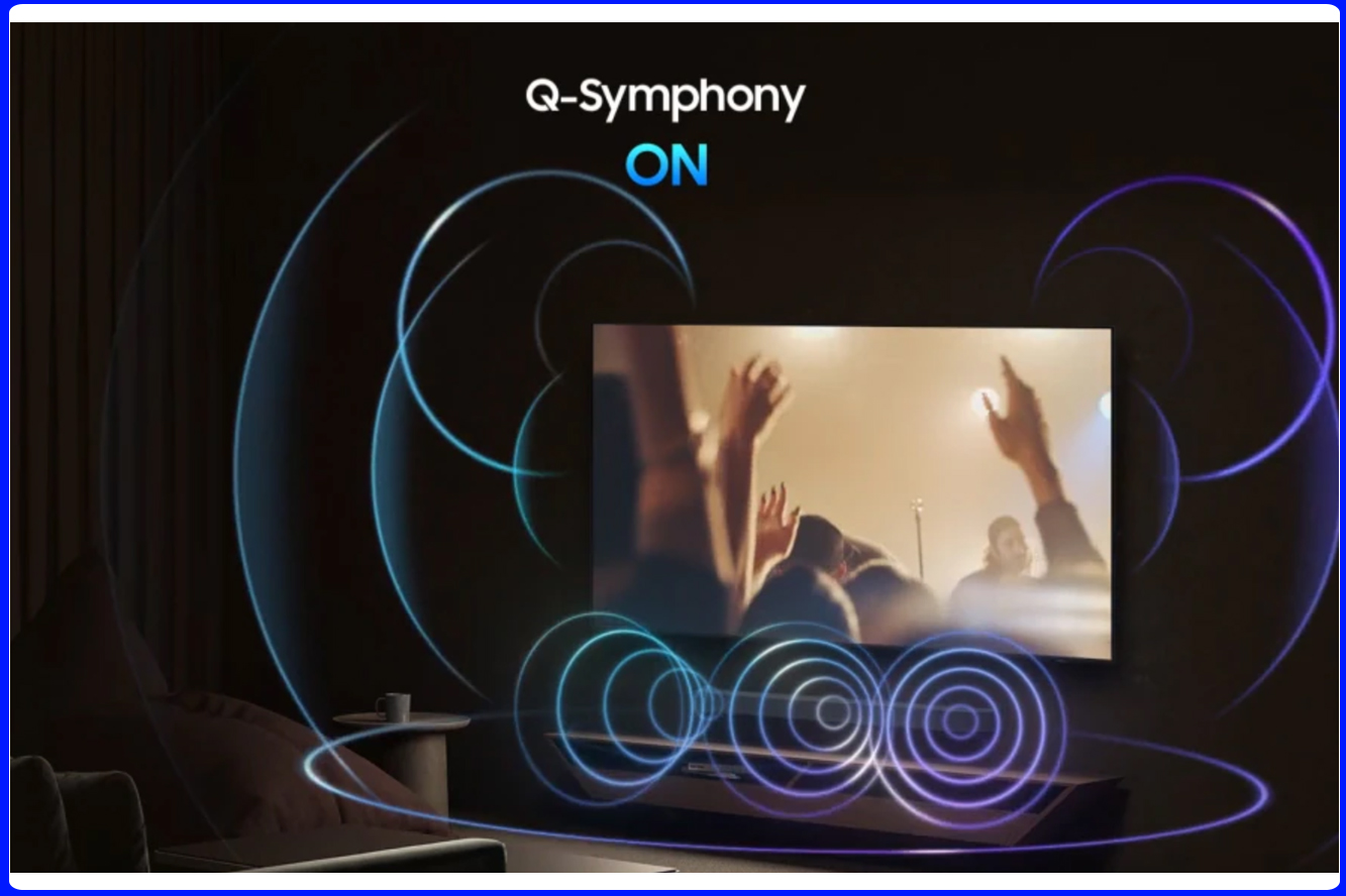 Công Nghệ Q-Symphony Trên Tivi Samsung: Đồng Bộ Âm Thanh Đỉnh Cao