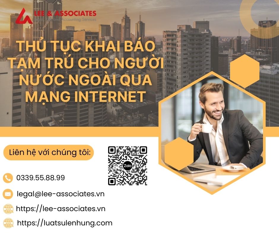 THỦ TỤC KHAI BÁO TẠM TRÚ CHO NGƯỜI NƯỚC NGOÀI QUA MẠNG INTERNET