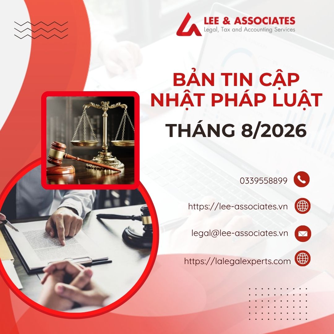 BẢN TIN CẬP NHẬT PHÁP LUẬT THÁNG 8 NĂM 2026