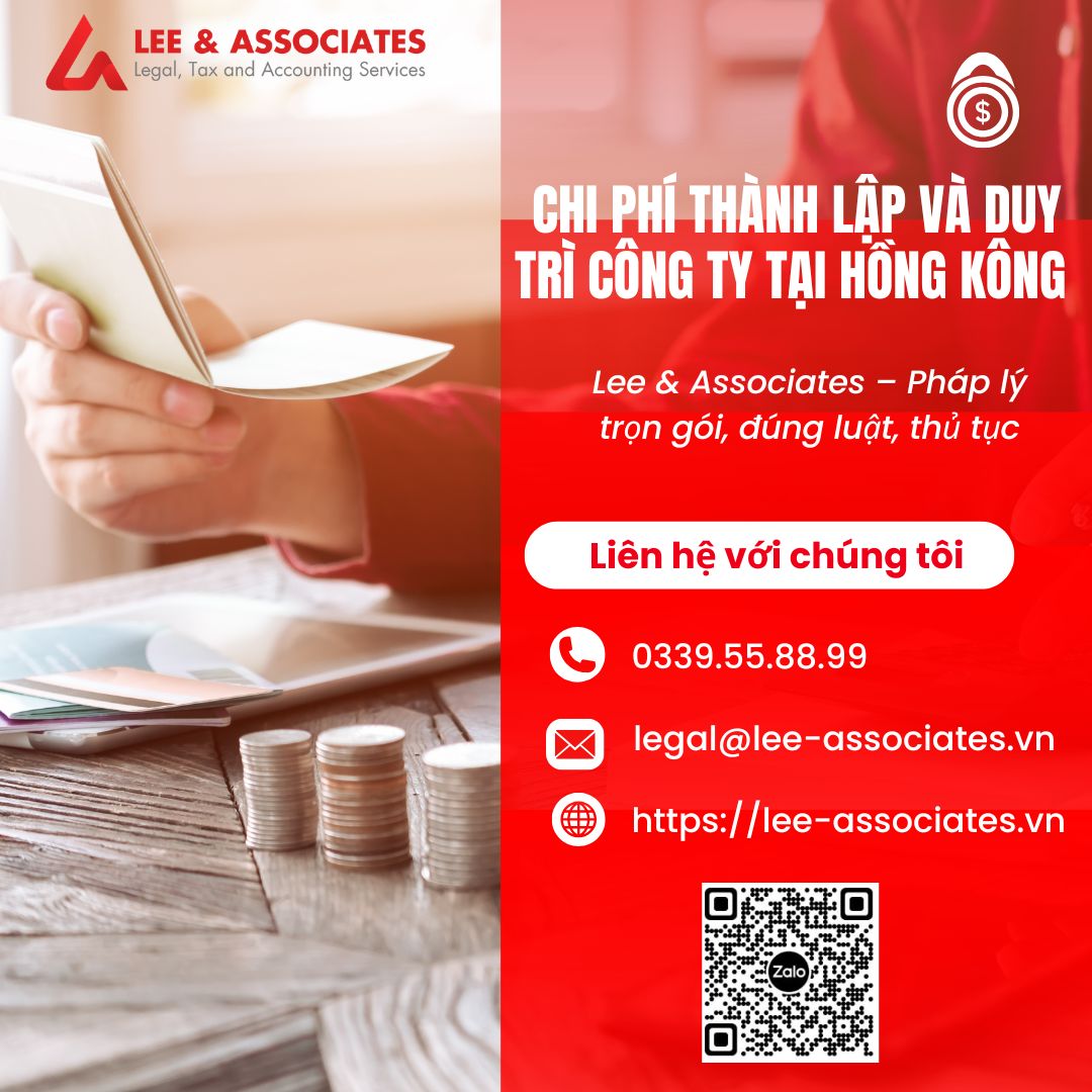 CHI PHÍ THÀNH LẬP VÀ DUY TRÌ CÔNG TY TẠI HỒNG KÔNG