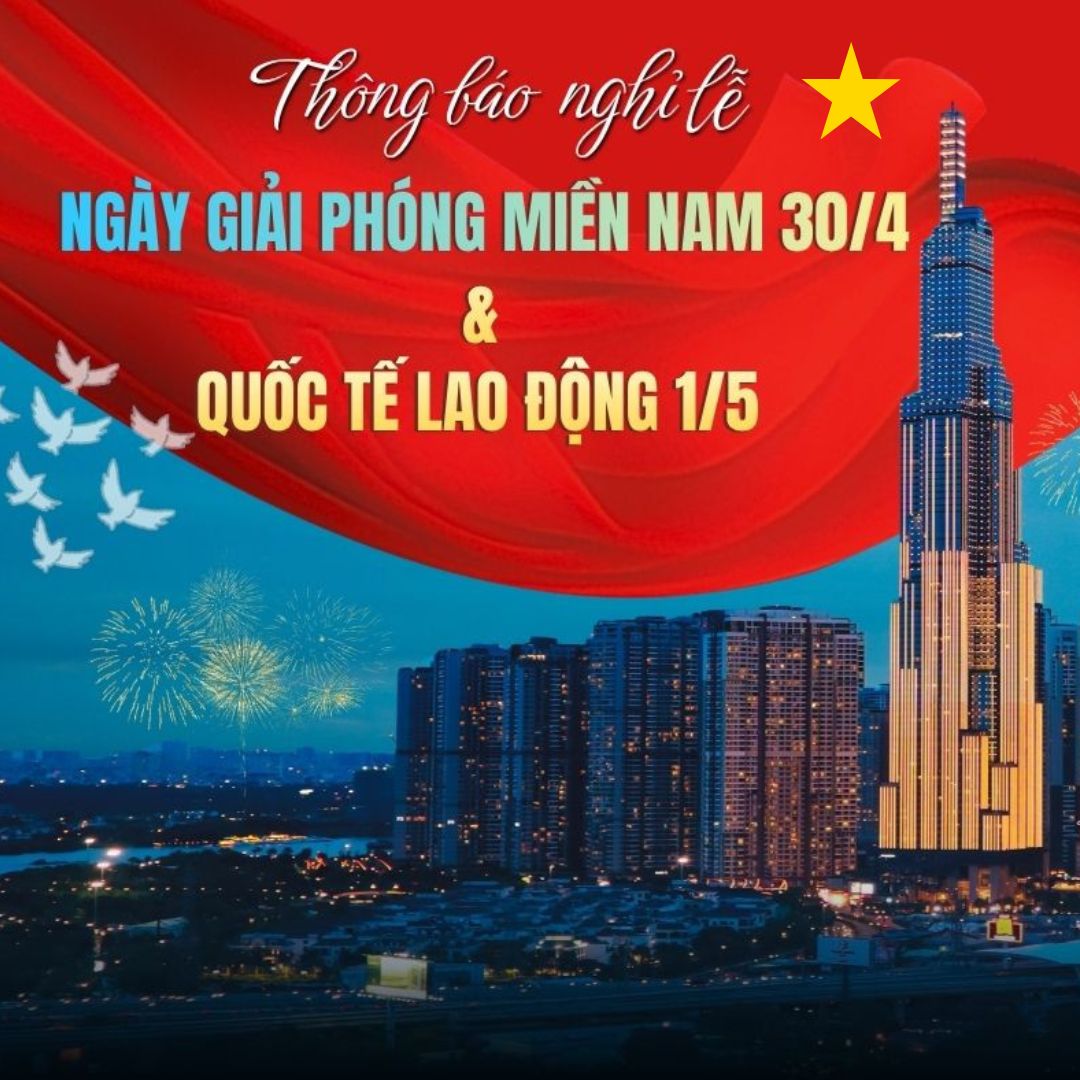 THÔNG BÁO LỊCH NGHỈ LỄ 30/4 ⭐️ 1/5 NĂM 2026