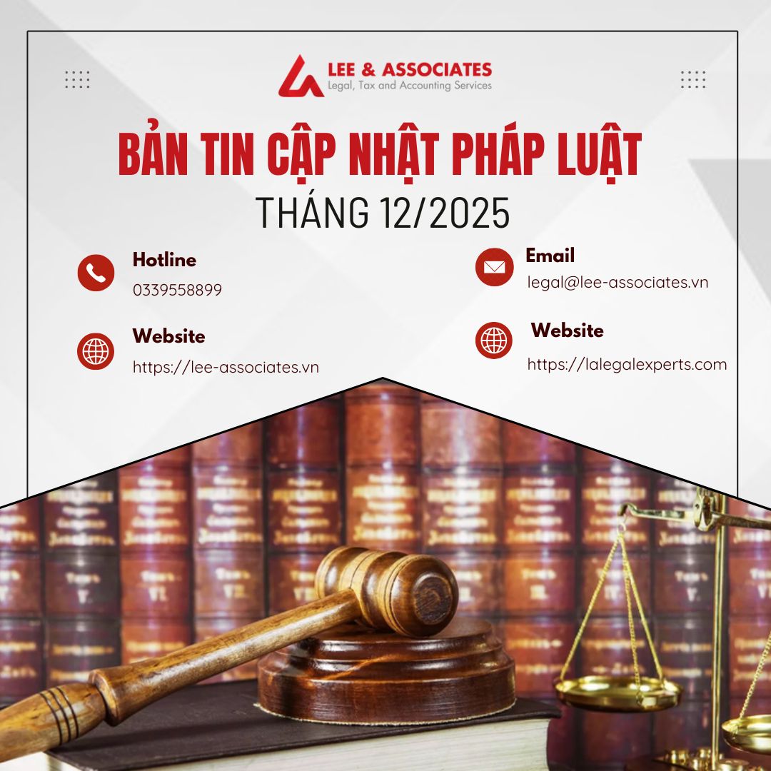 BẢN TIN CẬP NHẬT PHÁP LUẬT THÁNG 12 NĂM 2025