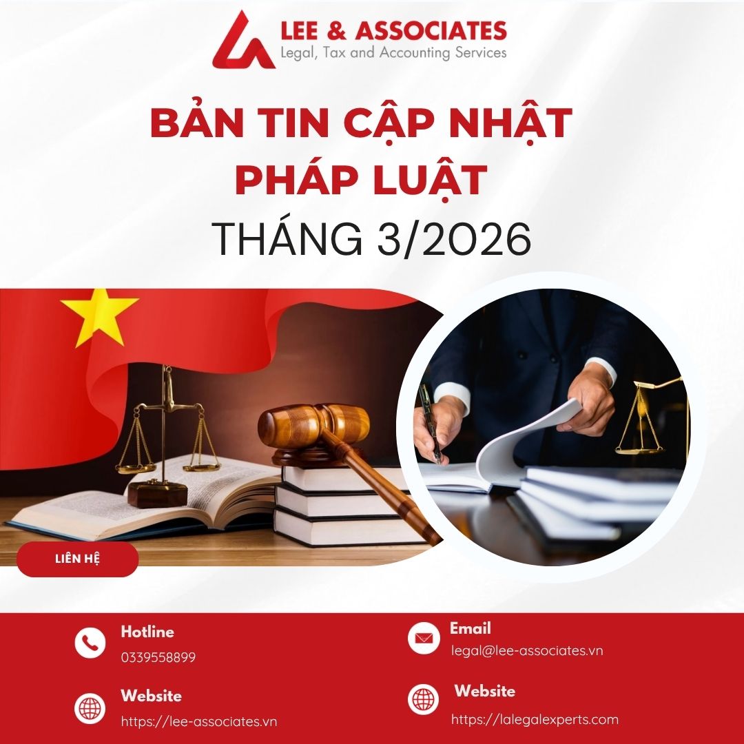 BẢN TIN CẬP NHẬT PHÁP LUẬT THÁNG 3 NĂM 2026