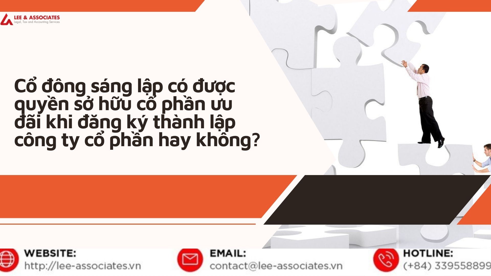 CỔ ĐÔNG SÁNG LẬP CÓ ĐƯỢC QUYỀN SỞ HỮU CỔ PHẦN ƯU ĐÃI KHI ĐĂNG KÝ THÀNH LẬP CÔNG TY CỔ PHẦN HAY KHÔNG?