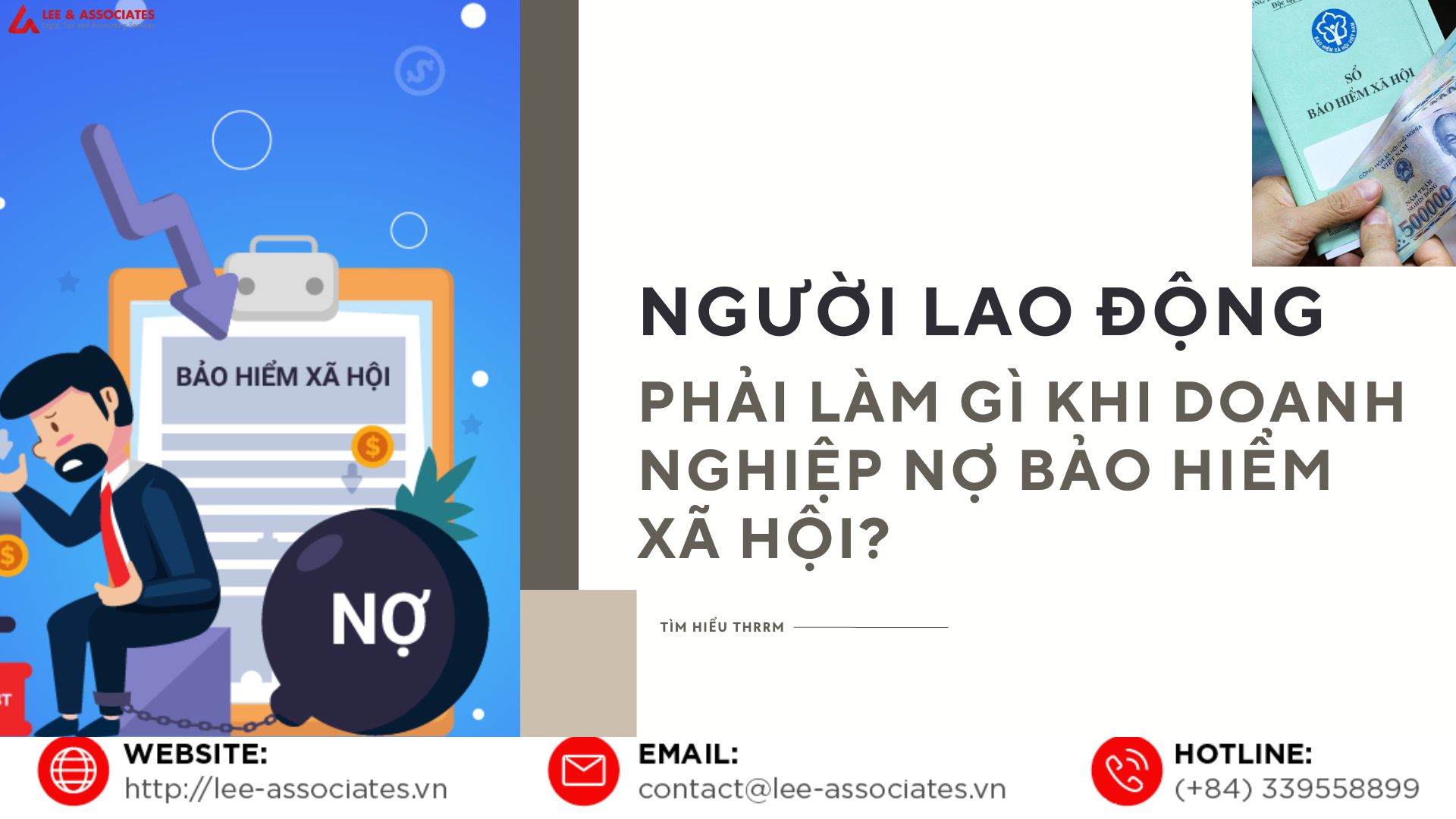 NGƯỜI LAO ĐỘNG PHẢI LÀM GÌ KHI DOANH NGHIỆP NỢ BẢO HIỂM XÃ HỘI?
