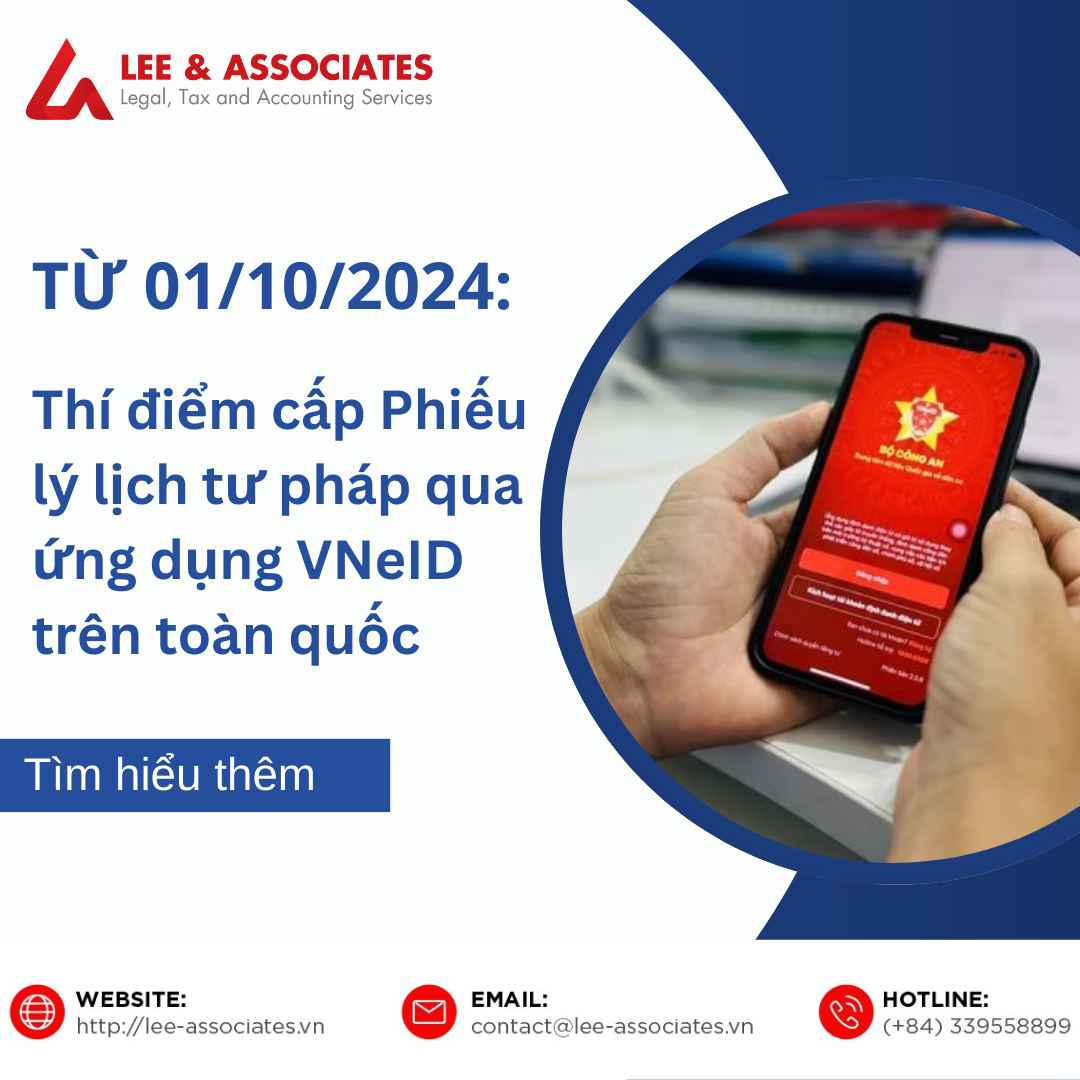 TỪ 01/10/2024: THÍ ĐIỂM CẤP PHIẾU LÝ LỊCH TƯ PHÁP QUA ỨNG DỤNG VNEID TRÊN TOÀN QUỐC
