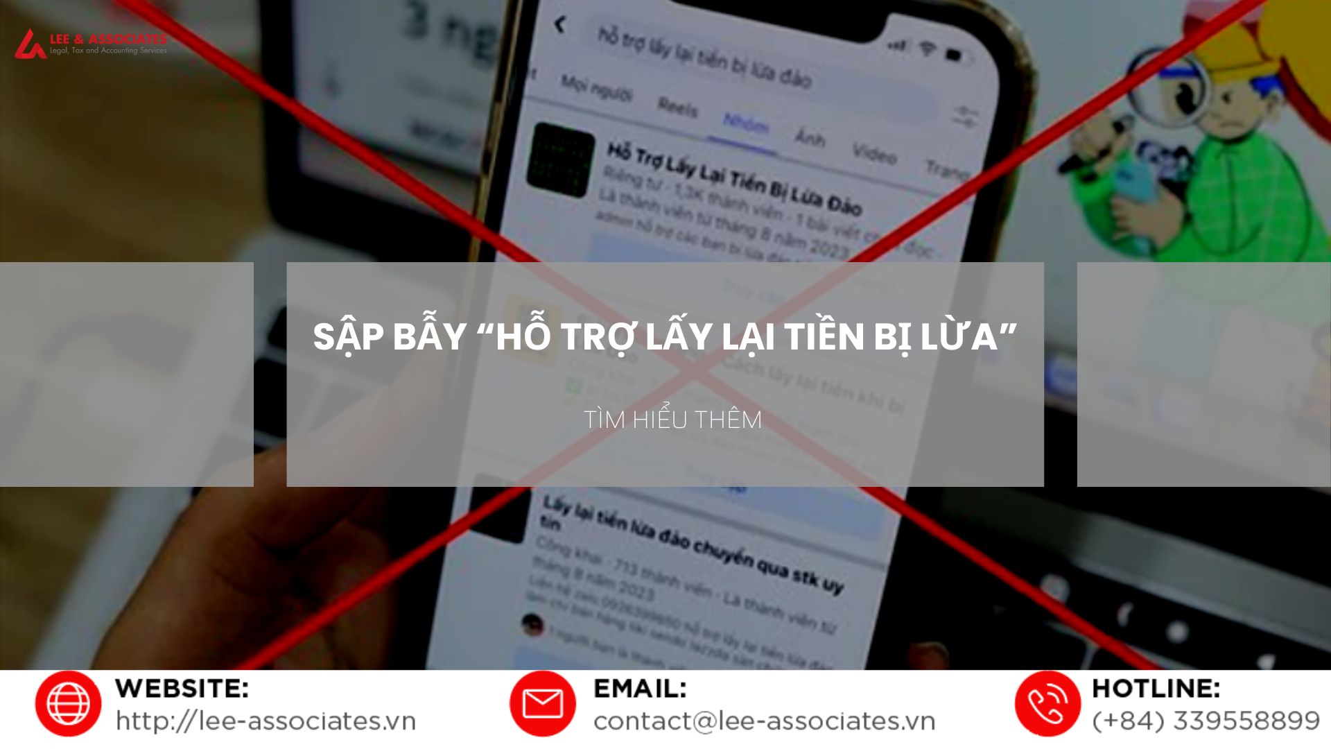 SẬP BẪY “HỖ TRỢ LẤY LẠI TIỀN BỊ LỪA” - TRĂM DÂU ĐỔ ĐẦU … “NGƯỜI DẠI”