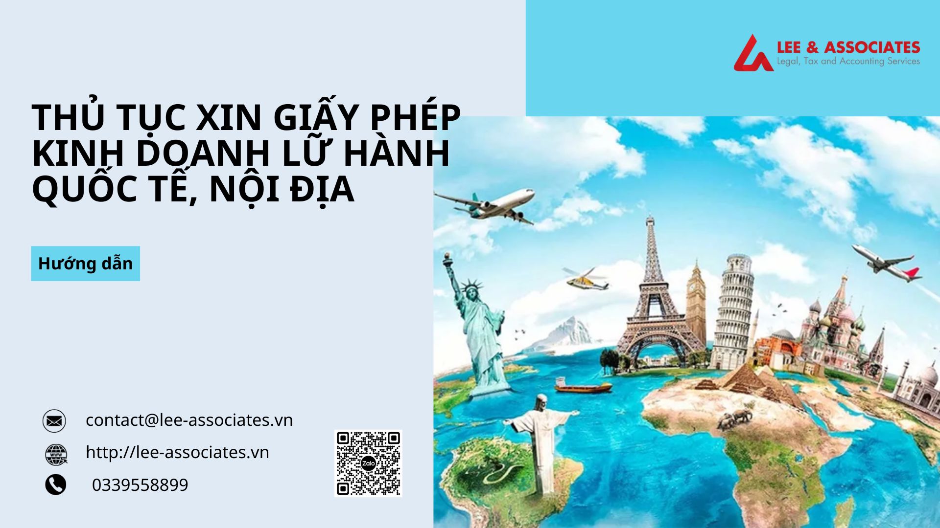 THỦ TỤC XIN GIẤY PHÉP KINH DOANH LỮ HÀNH QUỐC TẾ, NỘI ĐỊA