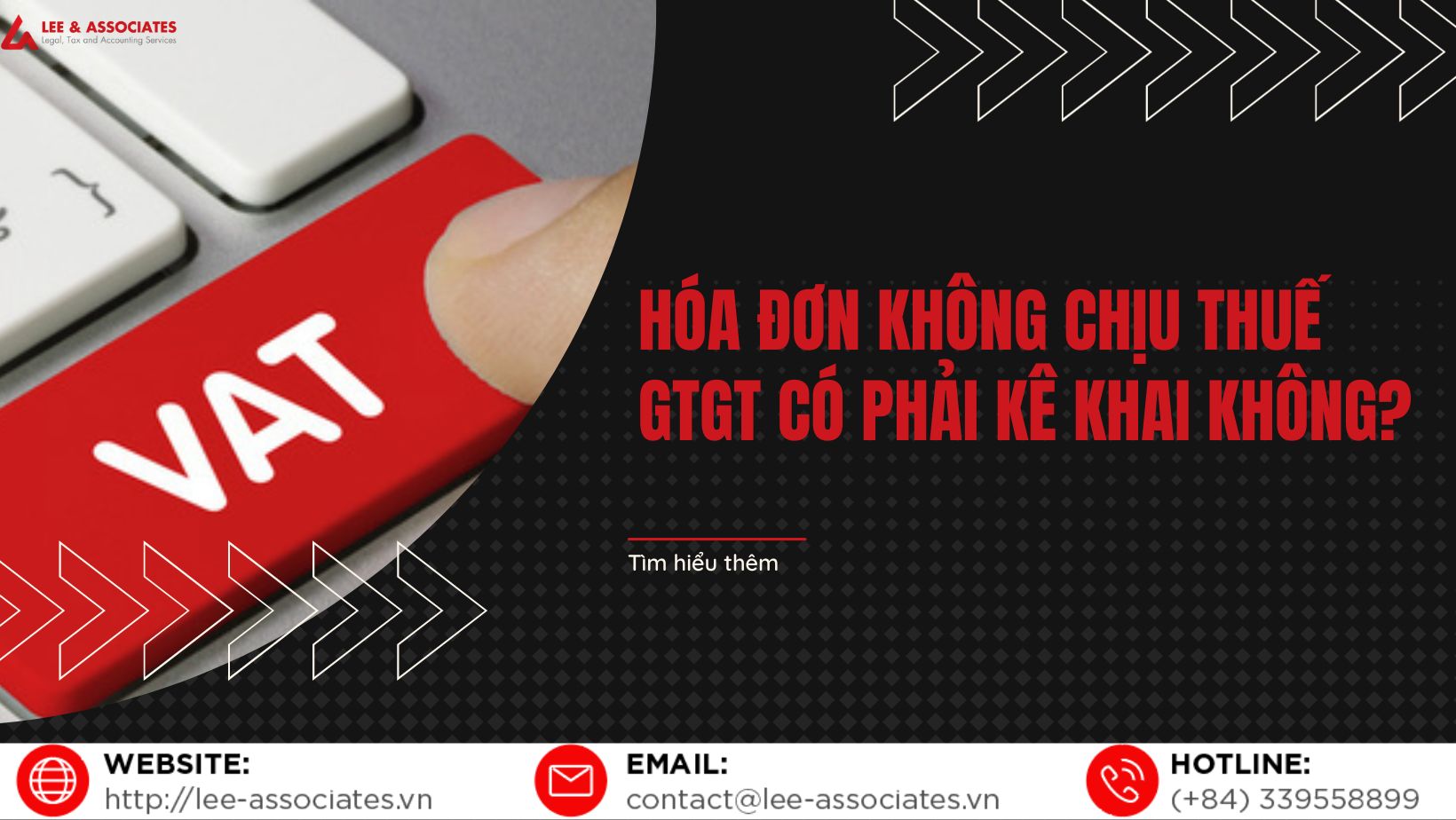 HÓA ĐƠN KHÔNG CHỊU THUẾ GTGT CÓ PHẢI KÊ KHAI KHÔNG?