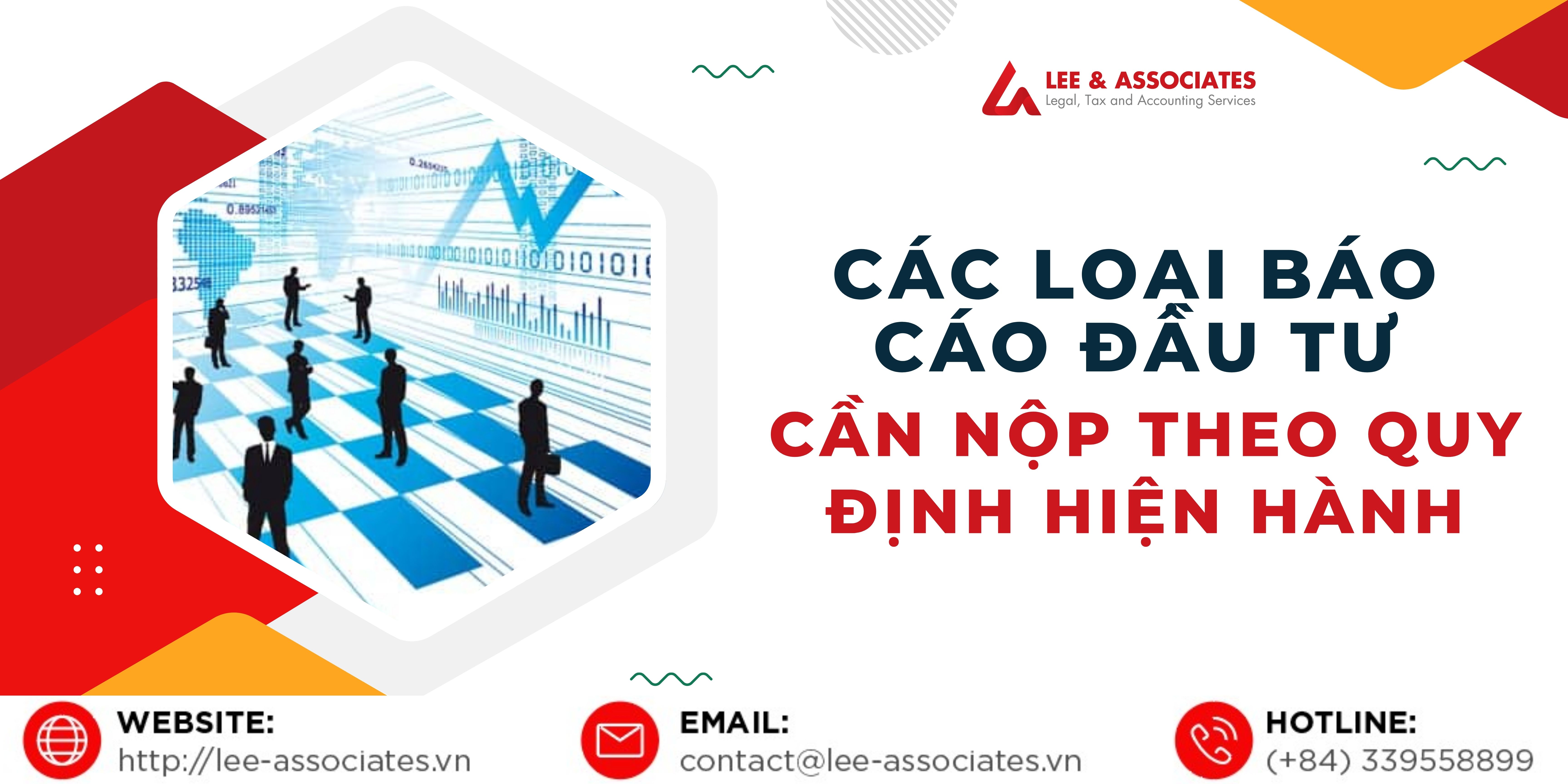 CÁC LOẠI BÁO CÁO ĐẦU TƯ CẦN NỘP THEO QUY ĐỊNH HIỆN HÀNH
