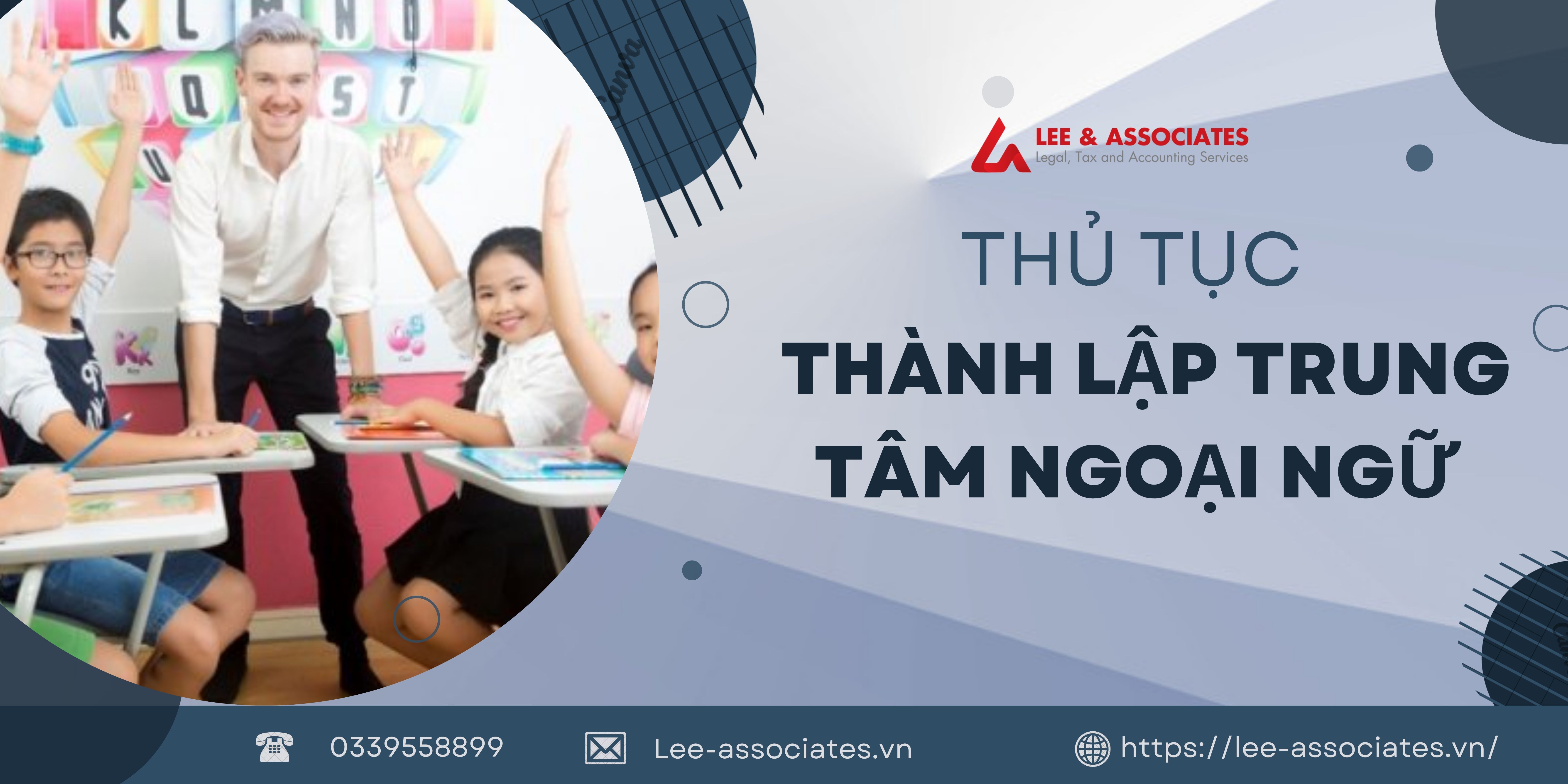 THỦ TỤC THÀNH LẬP TRUNG TÂM NGOẠI NGỮ