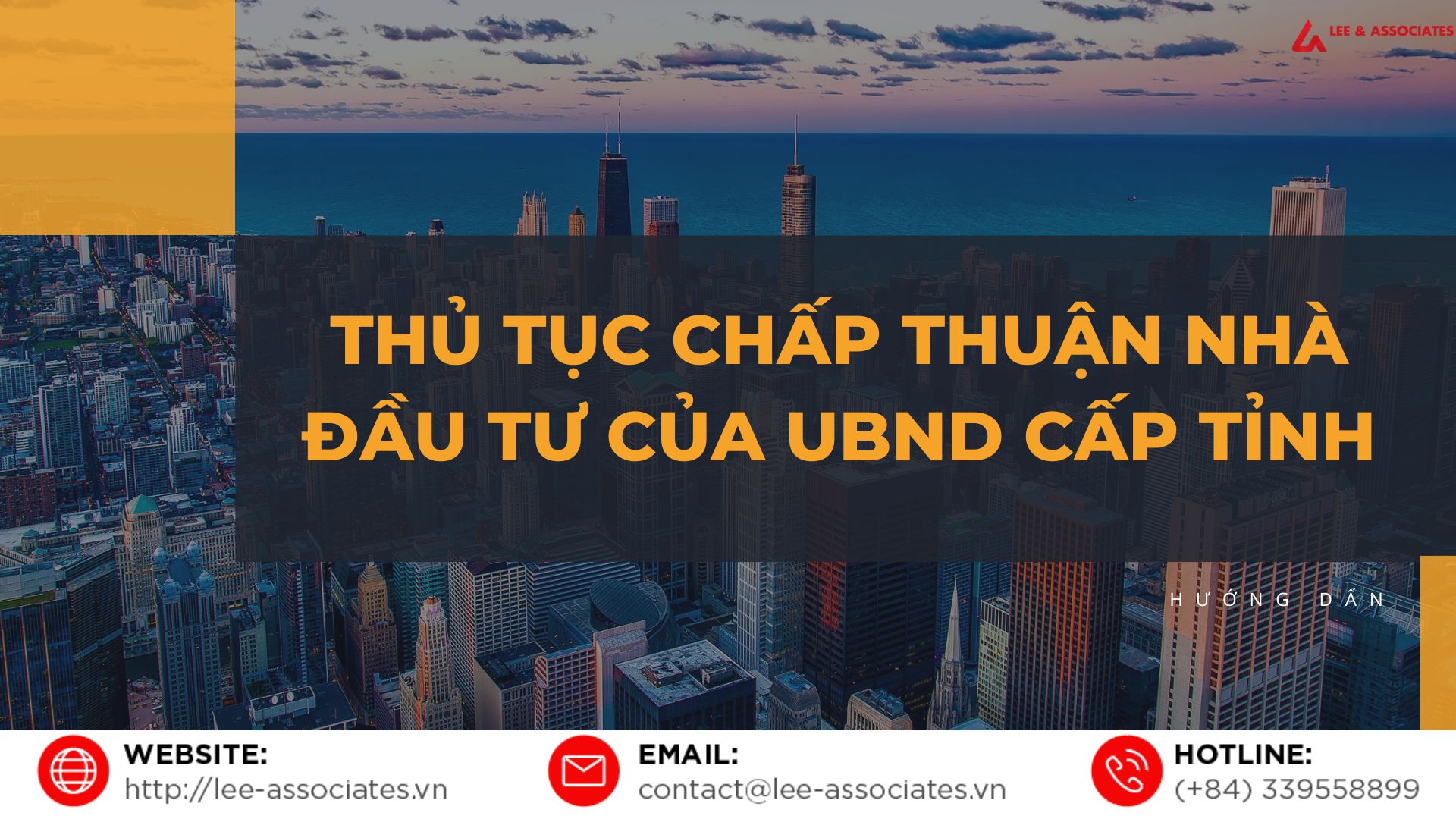 THỦ TỤC CHẤP THUẬN NHÀ ĐẦU TƯ CỦA UBND CẤP TỈNH