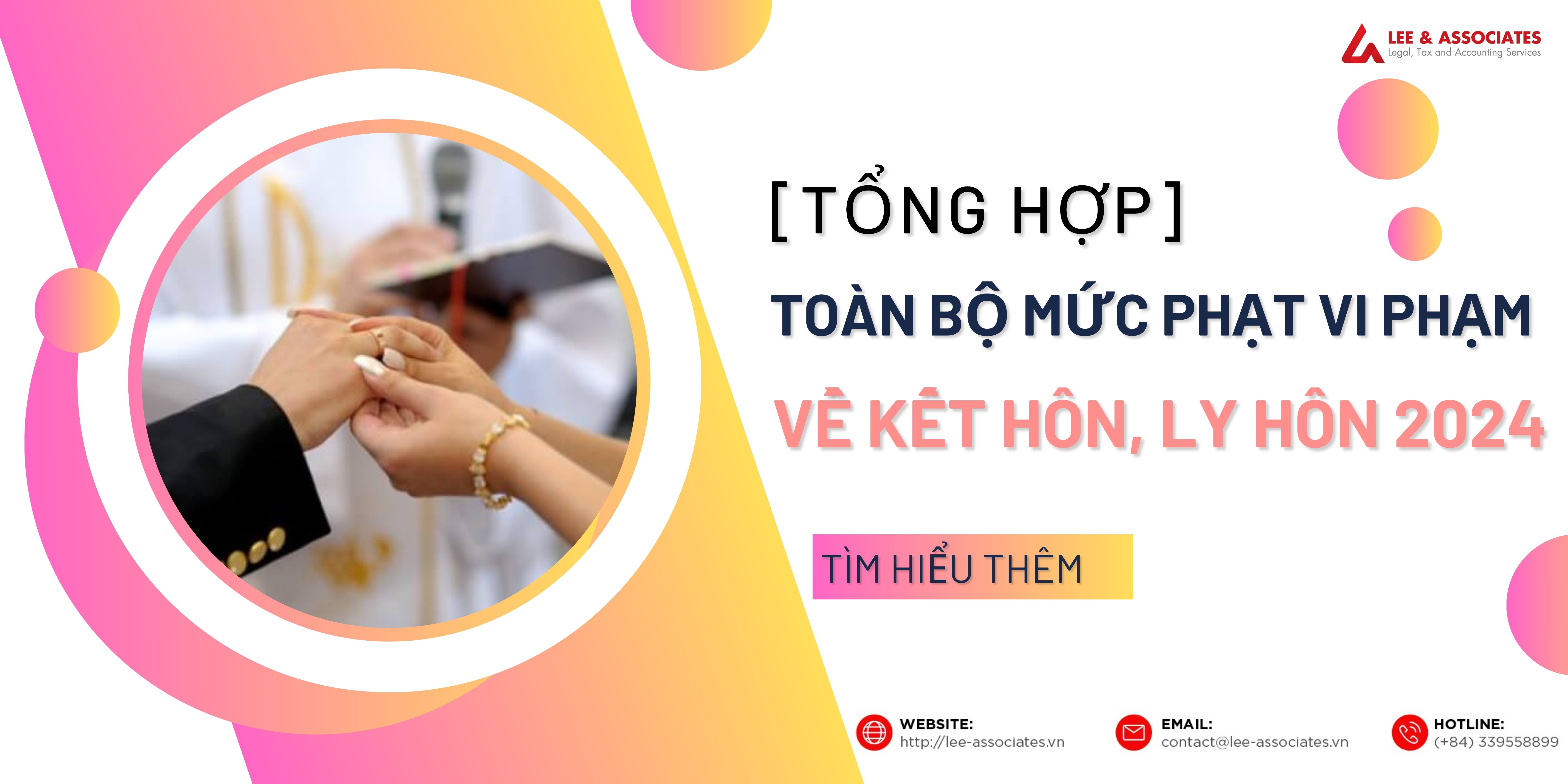 [TỔNG HỢP] TOÀN BỘ MỨC PHẠT VI PHẠM VỀ KẾT HÔN, LY HÔN 2024