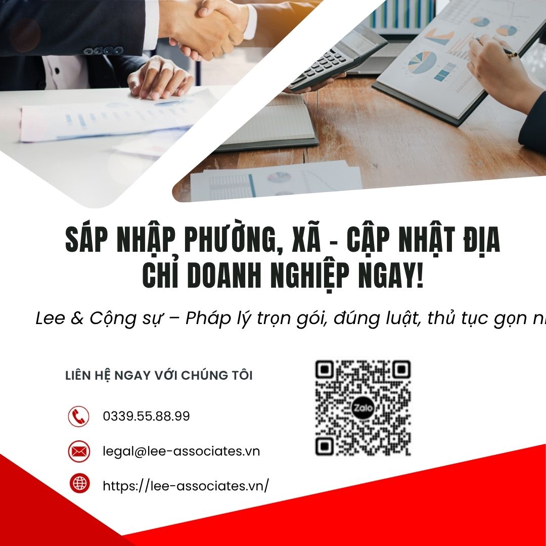 THAY ĐỔI ĐỊA CHỈ DOANH NGHIỆP DO SÁP NHẬP PHƯỜNG, XÃ – DOANH NGHIỆP CẦN LÀM GÌ?
