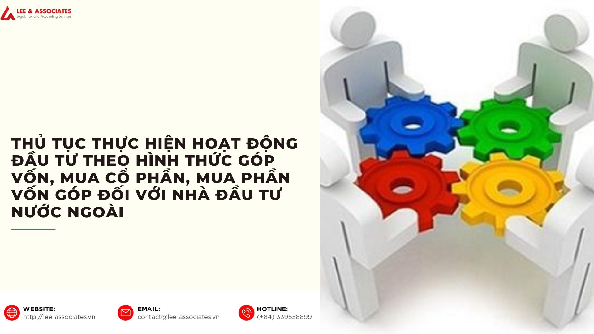 THỦ TỤC THỰC HIỆN HOẠT ĐỘNG ĐẦU TƯ THEO HÌNH THỨC GÓP VỐN, MUA CỔ PHẦN, MUA PHẦN VỐN GÓP ĐỐI VỚI NHÀ ĐẦU TƯ NƯỚC NGOÀI