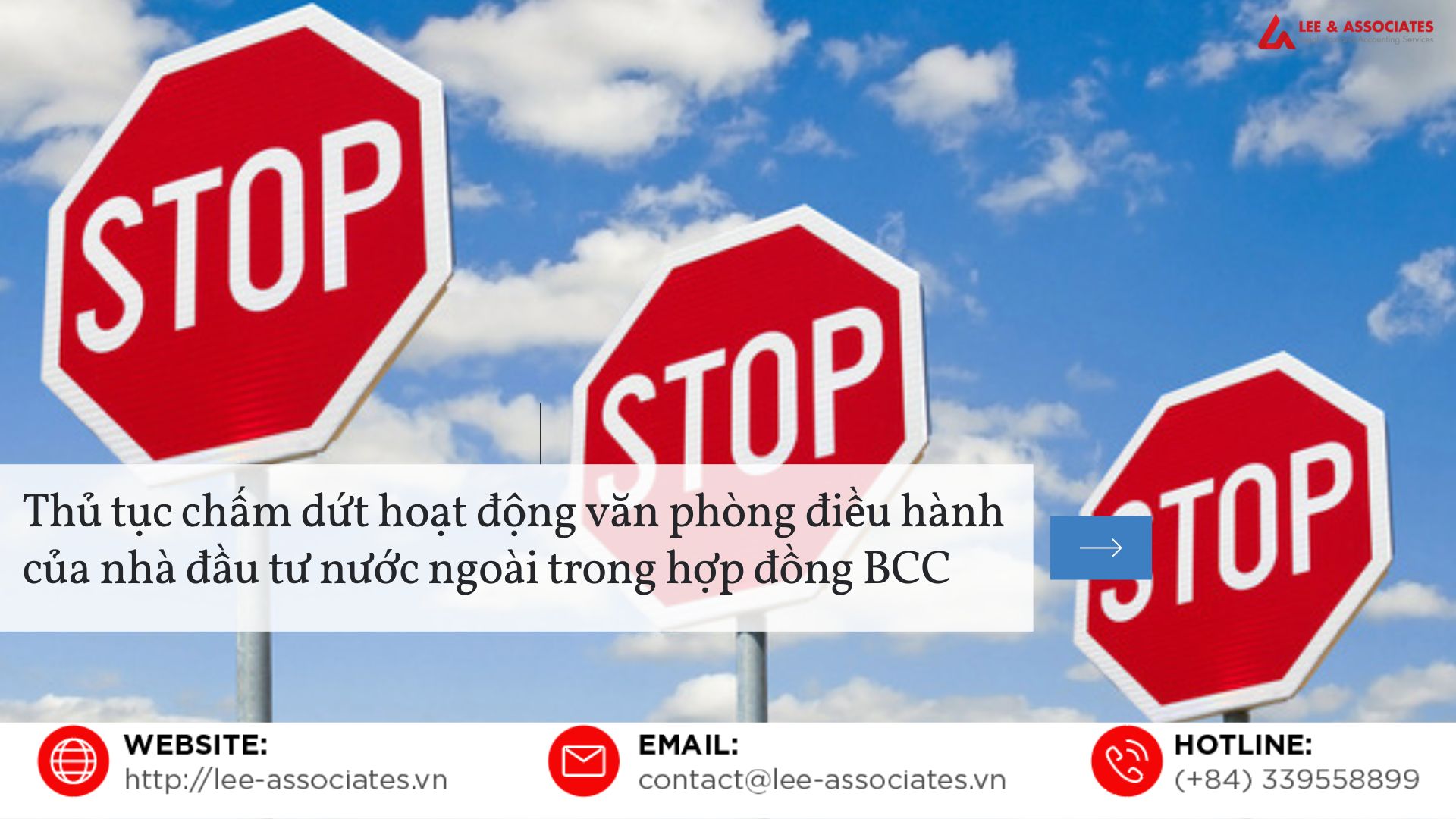 THỦ TỤC CHẤM DỨT HOẠT ĐỘNG VĂN PHÒNG ĐIỀU HÀNH CỦA NHÀ ĐẦU TƯ NƯỚC NGOÀI TRONG HỢP ĐỒNG BCC