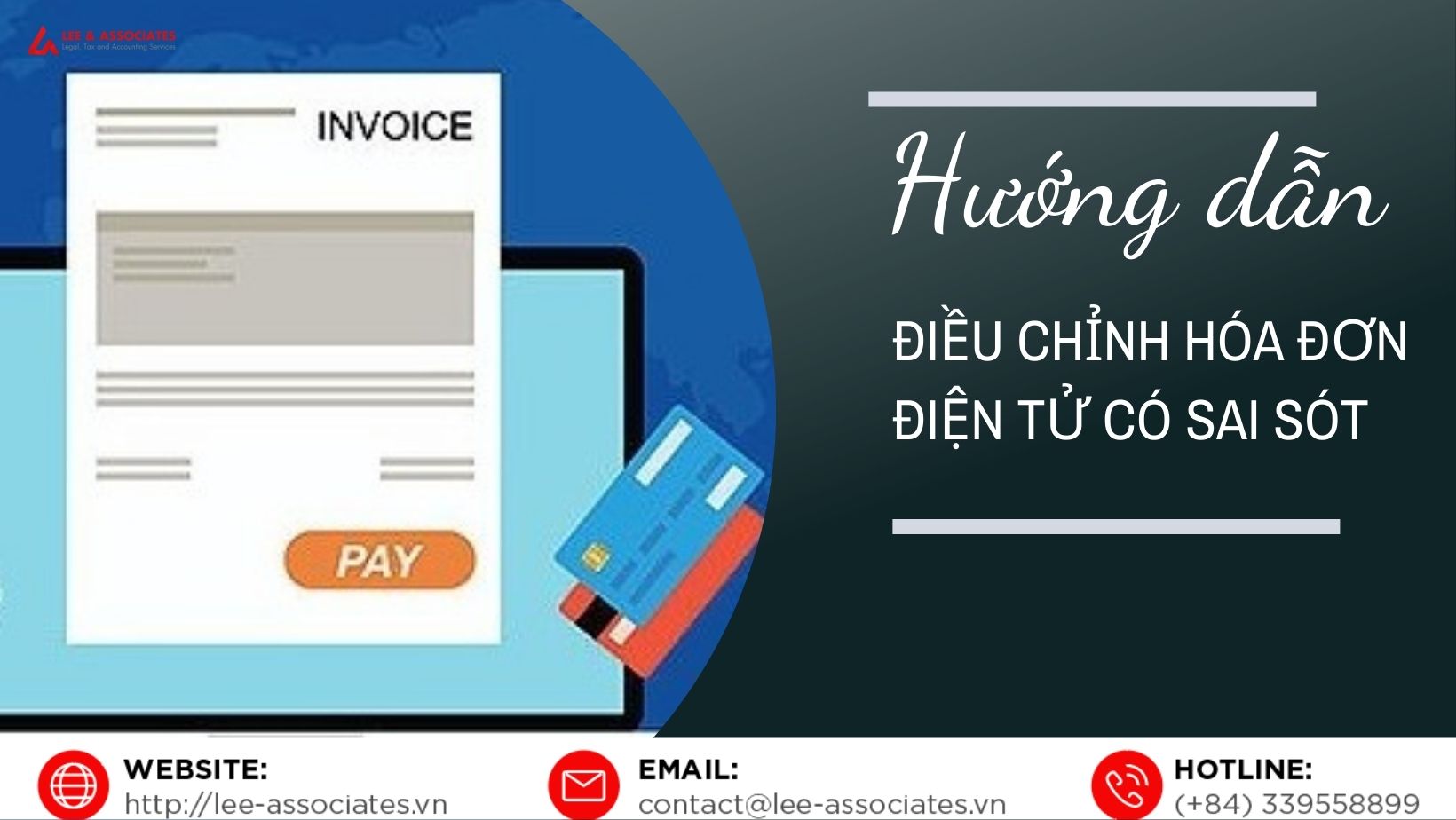 HƯỚNG DẪN ĐIỀU CHỈNH HÓA ĐƠN ĐIỆN TỬ CÓ SAI SÓT