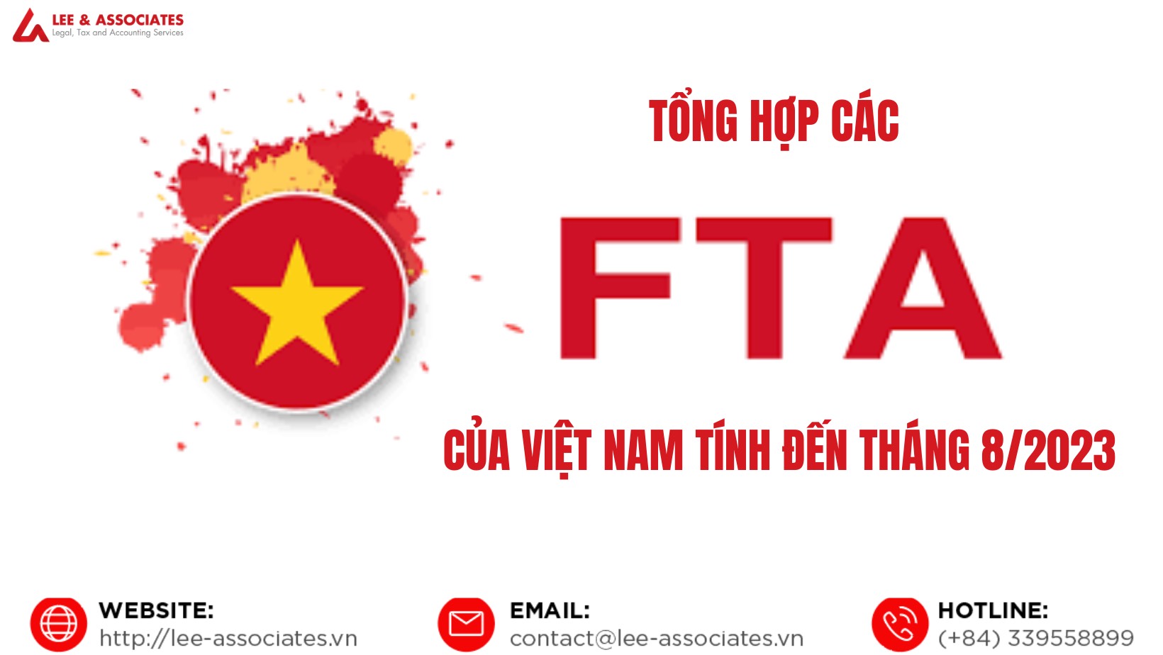 Tổng hợp các FTA của Việt Nam tính đến tháng 08/2023