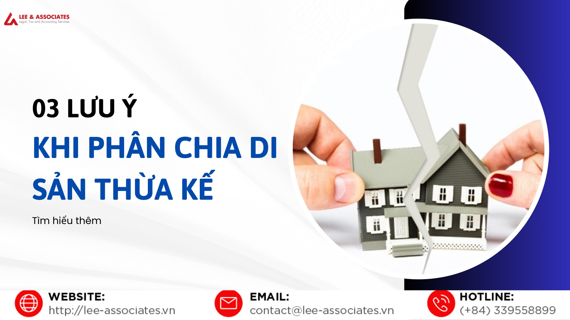 03 LƯU Ý KHI PHÂN CHIA DI SẢN THỪA KẾ