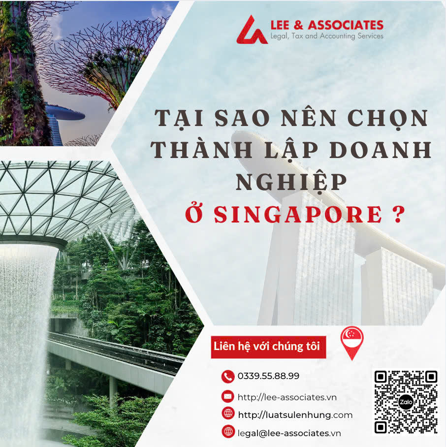 TẠI SAO NÊN CHỌN SINGAPORE ĐỂ THÀNH LẬP DOANH NGHIỆP?