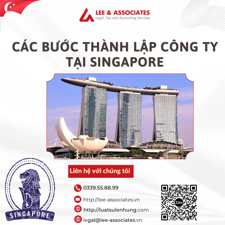 HƯỚNG DẪN CÁC BƯỚC THÀNH LẬP CÔNG TY TẠI SINGAPORE