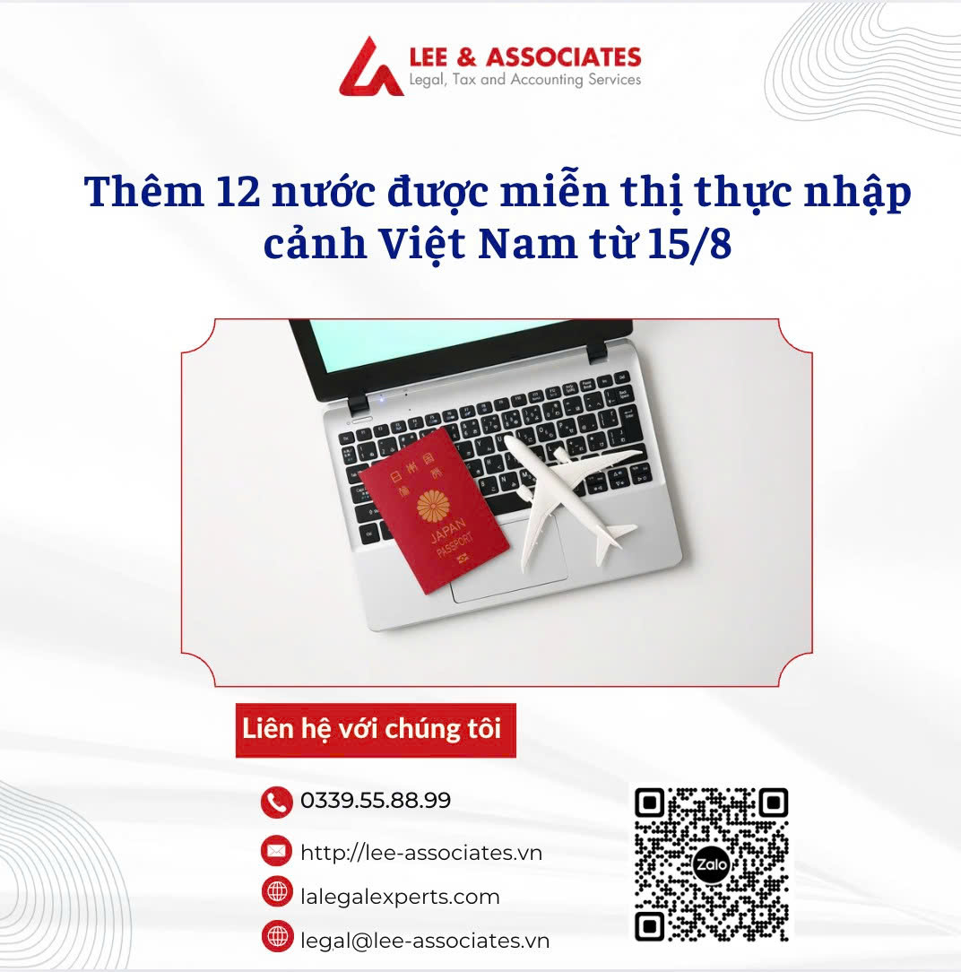 TỪ 15/8: VIỆT NAM MỞ RỘNG DANH SÁCH MIỄN THỊ THỰC THÊM 12 QUỐC GIA