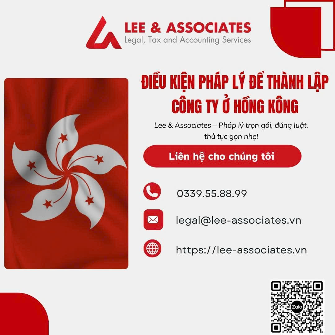 ĐIỀU KIỆN PHÁP LÝ ĐỂ THÀNH LẬP CÔNG TY TẠI HỒNG KÔNG