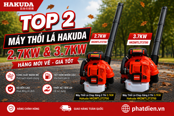 Top 2 Máy Thổi Bụi 2 Thì Hakuda 2.7KW HKDMTL2T2700 & 3.7KW HKDMTL2T3700 I Hàng Mới Về Giá Tốt