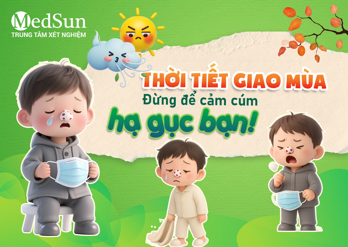 Thời tiết giao mùa – Đừng để cảm cúm hạ gục bạn!