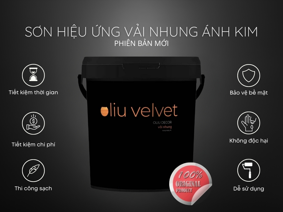 Sơn hiệu ứng vải nhung Oliu phiên bản mới