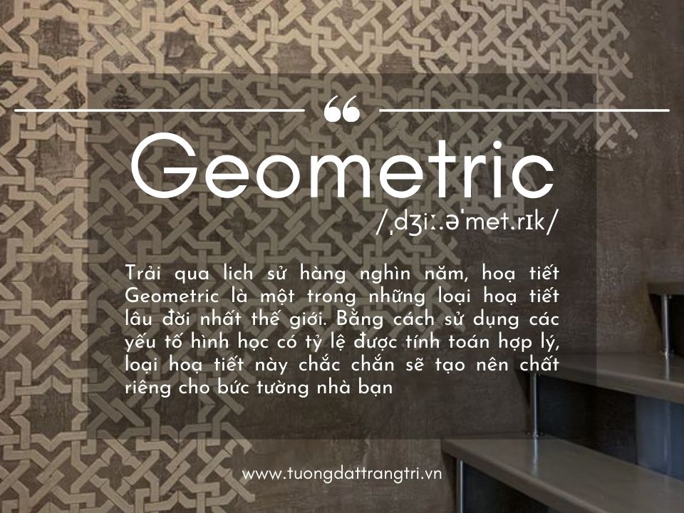 Hiệu ứng hoa văn Geometric là sự kết hợp của nhiều họa tiết hình học lặp lại.