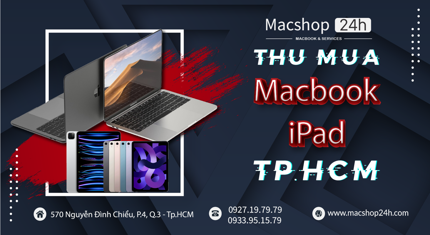 THU MUA MACBOOK - IPAD GIÁ CAO