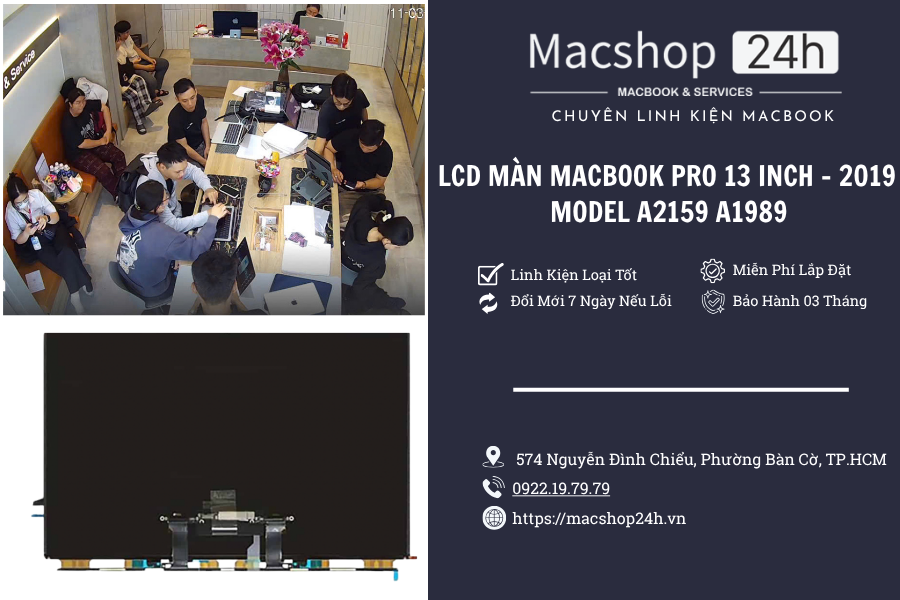 LCD Màn Hình Macbook Pro 13 inch - 2019 Model A2159 A1989
