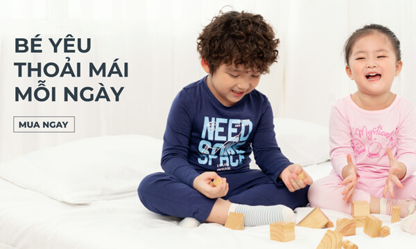 Bé yêu thoải mái mỗi ngày
