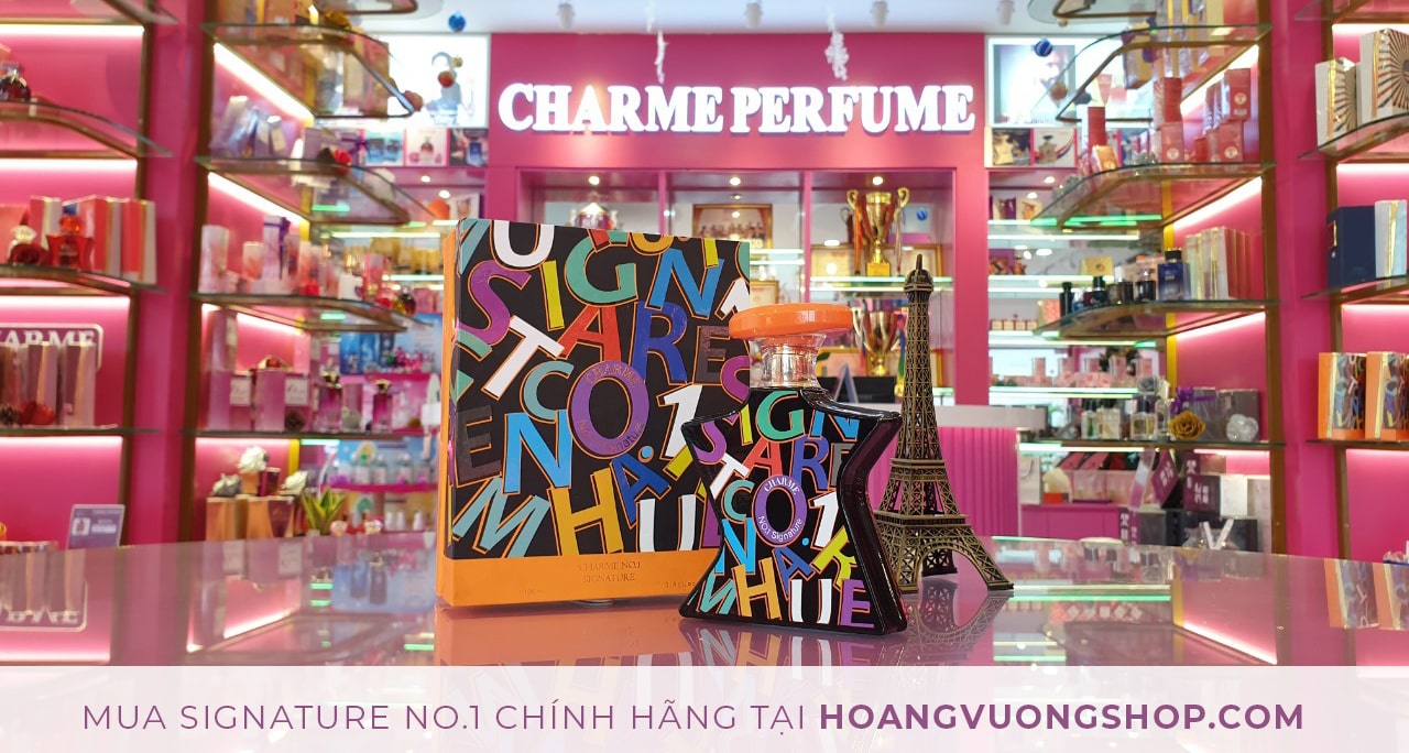 Nước hoa nam giá sinh viên charme Signature No.1 10ml giá 200k, 100ml giá 1200k