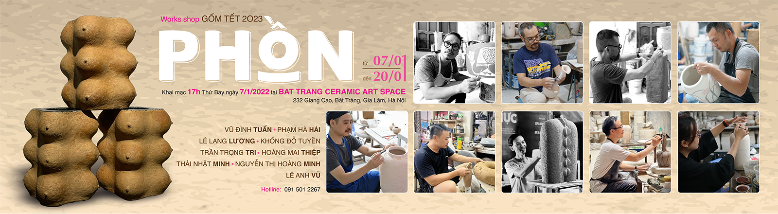 Triển lãm gốm: GỐM TẾT 2023 - “PHỒN” thuộc dự án Gốm Tết được tổ chức bởi Bat Trang Ceramic Art Space.