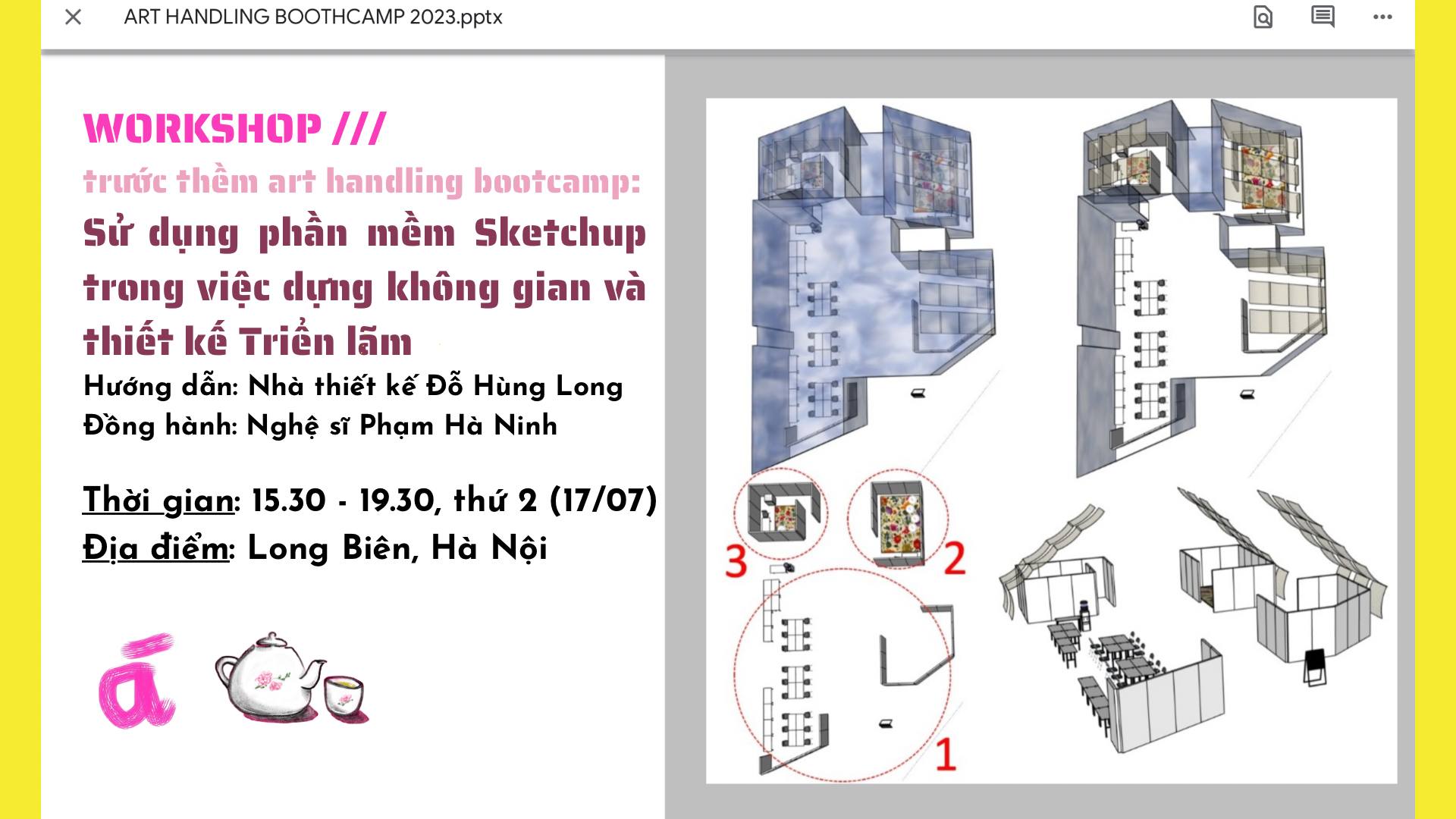 WORKSHOP NGHỆ THUẬT “SỬ DỤNG PHẦN MỀM SKETCHUP TRONG VIỆC DỰNG KHÔNG GIAN VÀ THIẾT KẾ TRIỂN LÃM”
