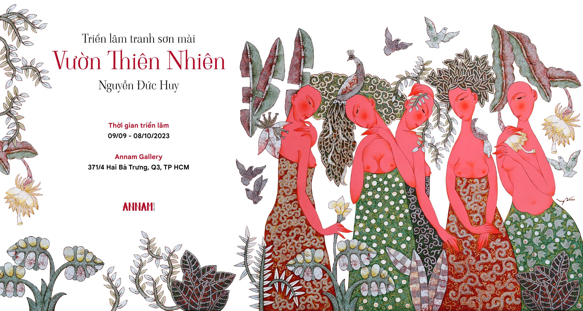 TRIỂN LÃM CÁ NHÂN “VƯỜN THIÊN NHIÊN” HỌA SĨ NGUYỄN ĐỨC HUY