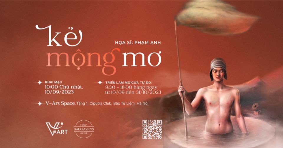 TRIỂN LÃM NGHỆ THUẬT “KẺ MỘNG MƠ”