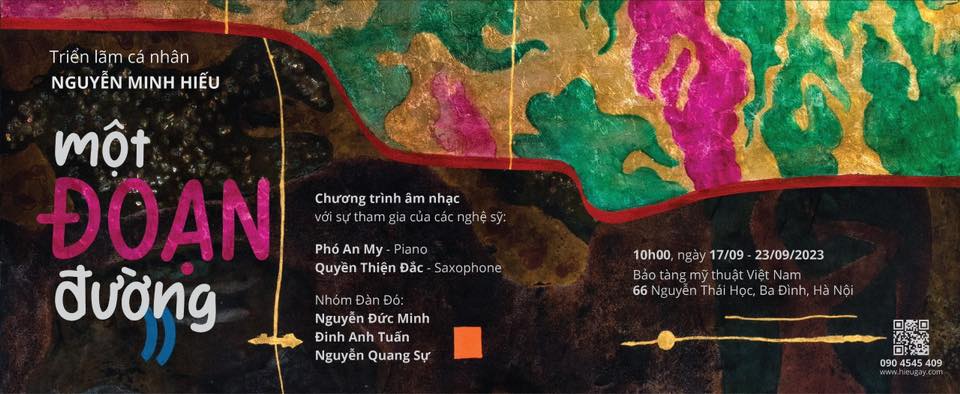 TRIỂN LÃM TRANH MỘT ĐOẠN ĐƯỜNG - HỌA SĨ NGUYỄN MINH HIẾU