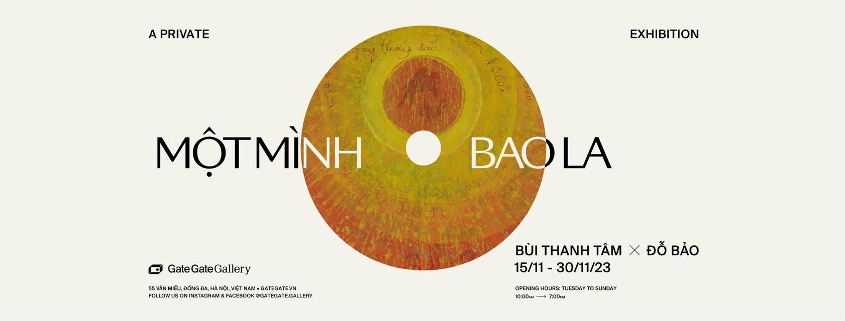 TRIỂN LÃM CÁ NHÂN HỌA SĨ BÙI THANH TÂM “MỘT MÌNH BAO LA”