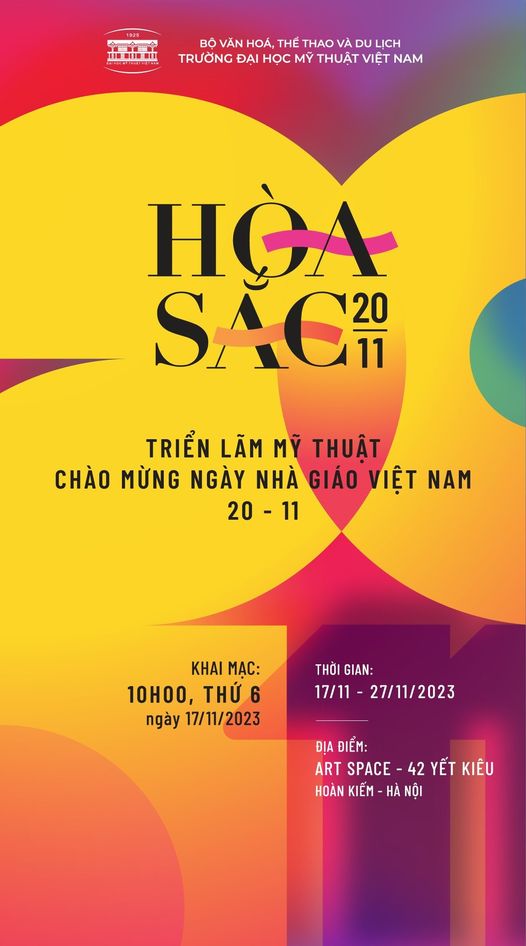 TRIỂN LÃM NGHỆ THUẬT HÒA SẮC 20.11 - CHÀO MỪNG NGÀY NHÀ GIÁO VIỆT NAM 20-11