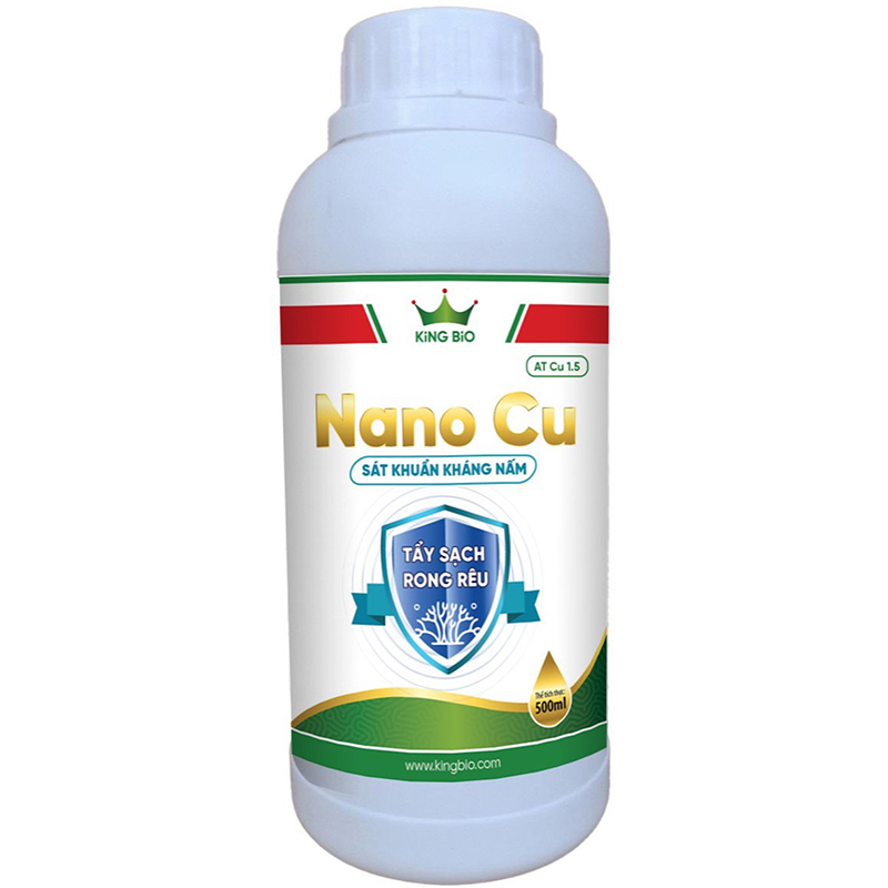 King Nano Cu - Phân bón sinh học, Sát khuẩn kháng nấm, tẩy sạch rong rêu