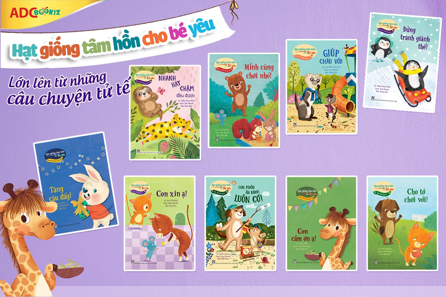 Gieo Yêu Thương - Gặt Nhân Cách Với Bộ Sách “Hạt Giống Tâm Hồn Cho Bé Yêu”