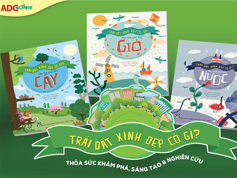 [Review Sách hay] - Trái đất xinh đẹp có gì?